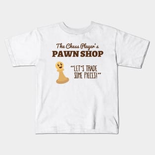 Funny Pawn Shop Puns | Game Gift Ideas | Chess Player Kids T-Shirt